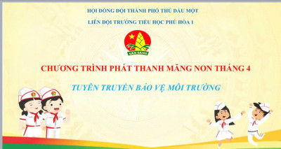 CHƯƠNG TRÌNH PHÁT THANH MĂNG NON  THÁNG 4 NĂM HỌC 2024 - 2025